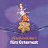 Text „Geschenkidee fürs Osternest“ und Illustration mit Hase auf Keks in Blütenform