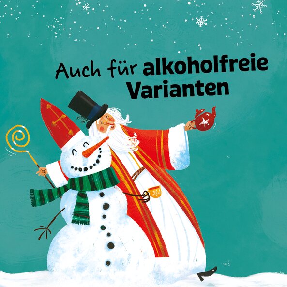 Illustration with snowman and Saint Nicholas, text: "Also suitable for alcohol-free versions"