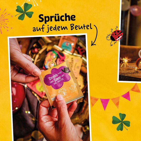 Hand hält Teebeutel mit Spruch "Strahle mit der Sonne um die Wette", Text im Bild: "Sprüche auf jedem Beutel"